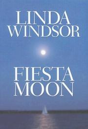 Cover of: Fiesta moon by Linda Windsor