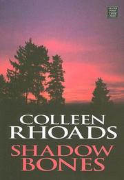 Cover of: Shadow Bones (Great Lakes Legends #2) (Steeple Hill Love Inspired Suspense) by Colleen Rhoads