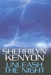 Cover of: Unleash the night by Sherrilyn Kenyon