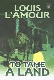 Cover of: To tame a land