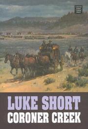 Cover of: Coroner Creek by Luke Short