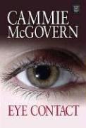 Cover of: Eye Contact by Cammie McGovern
