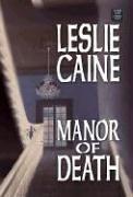 Cover of: Manor of Death: A Domestic Bliss Mystery (Center Point Premier Mystery (Lage Print))