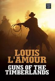 Cover of: Guns of the Timberlands