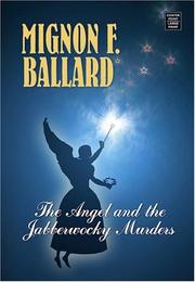 Cover of: The Angel and the Jabberwocky Murder by Mignon F. Ballard