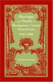 Cover of: Marriages and deaths of Montgomery County, Pennsylvania, 1685-1800