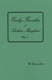Cover of: Early Families of Southern Maryland (Volume 5)