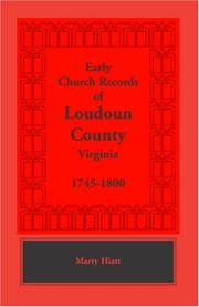 Cover of: Early Church Records of Loudoun County, Virginia, 1745-1800