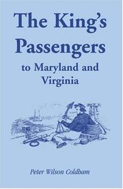Cover of: The King's Passengers to Maryland and Virginia by Peter Wilson Coldham