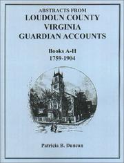 Cover of: Abstracts from Loudoun County, Virginia: books A-H, 1759-1904
