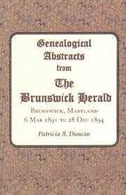 Genealogical Abstracts from The Brunswick Herald by Patricia B. Duncan
