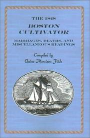 Cover of: The 1848 Boston cultivator: marriages, deaths, and miscellaneous readings