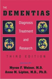 Cover of: The Dementias: Diagnosis, Treatment, and Research, Third Edition