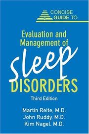 Cover of: Concise guide to evaluation and management of sleep disorders by Martin Reite