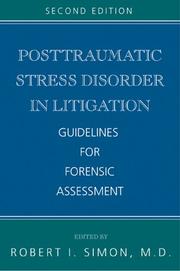 Cover of: Posttraumatic Stress Disorder in Litigation: Guidelines for Forensic Assessment
