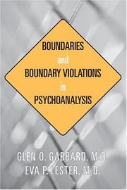 Cover of: Boundaries and Boundary Violations in Psychoanalysis | Glen O. Gabbard