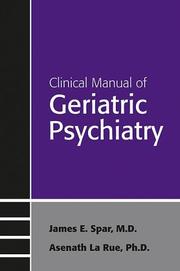 Cover of: Clinical Manual of Geriatric Psychiatry (Concise Guides) (Concise Guides)