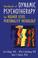 Cover of: Handbook of Dynamic Psychotherapy for Higher Level Personality Pathology