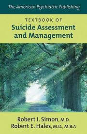 Cover of: The American Psychiatric Publishing textbook of suicide assessment and management by edited by Robert I. Simon, Robert E. Hales.