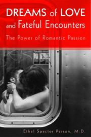 Cover of: Dreams of Love And Fateful Encounters by Ethel Spector Person