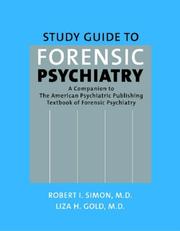 Cover of: Study Guide to Forensic Psychiatry: A Companion to the American Psychiatric Publishing Textbook of Forensic Psychiatry