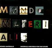 Cover of: Mondo Materalis: Materials and Ideas for the Future
