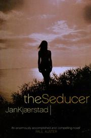 Cover of: The Seducer by Jan Kjaerstad