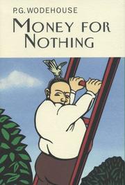 Cover of: Money for Nothing by P. G. Wodehouse