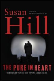 Cover of: The Pure in Heart by Susan Hill, Susan Hill