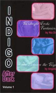 Cover of: Indigo After Dark, Volume 1 (Indigo After Dark)