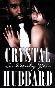 Cover of: Suddenly You (Indigo) by Crystal Hubbard