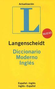 Cover of: Langenscheidt's Diccionario Moderno Ingles / Langenscheidt Standard Spanish Dictionary: Espanol-Ingles/ Ingles-Espanol  /  Spanish -English English-Spanish (Langenscheidt Standard Dictionaries)