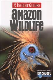 Cover of: Insight Guide Amazon Wildlife | Hans-Ulrich Bernard