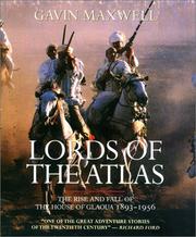 Cover of: Lords of the Atlas by Gavin Maxwell
