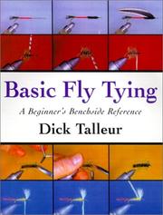 Basic fly tying by Richard W. Talleur