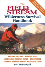 Cover of: The Field & Stream Wilderness Survival Handbook (Field & Stream)