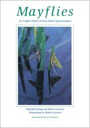 Cover of: Mayflies: An Angler's Study of Trout Water Ephemeroptera