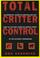 Cover of: Total Critter Control