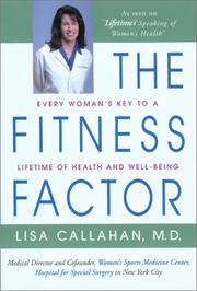 Cover of: The fitness factor: every woman's key to a lifetime of health and well-being