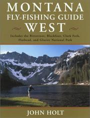 Cover of: Montana Fly Fishing Guide West by John Holt (undifferentiated)