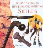 Cover of: Native American Hunting and Fighting Skills