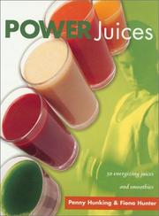 Cover of: Power Juices by Penny Hunking, Fiona Hunter