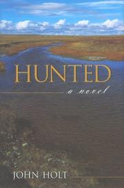 Cover of: Hunted by John Holt (undifferentiated)
