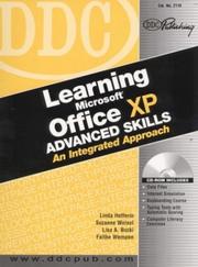 Cover of: DDC Learning Microsoft Office XP Advanced Skills by Linda Hefferin, Suzanne Weixel, Lisa A. Bucki, Faithe Wempen
