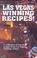 Cover of: Las Vegas Winning Recipes