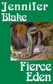 Fierce Eden:(Louisiana History #1) by Jennifer Blake
