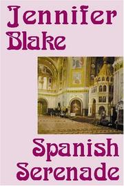 Cover of: Spanish Serenade by Jennifer Blake