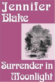 Cover of: Surrender in Moonlight by Jennifer Blake