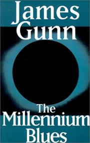 Cover of: Millenium Blues by James E. Gunn