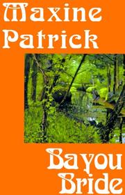 Cover of: Bayou Bride by Maxine Patrick